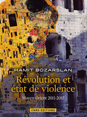 cover image of Révolutions et états de violence. Moyen-Orient 2011-2015